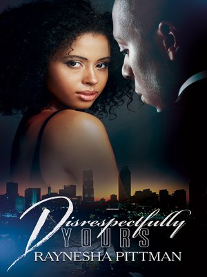 Disrespectfully Yours - ebook
